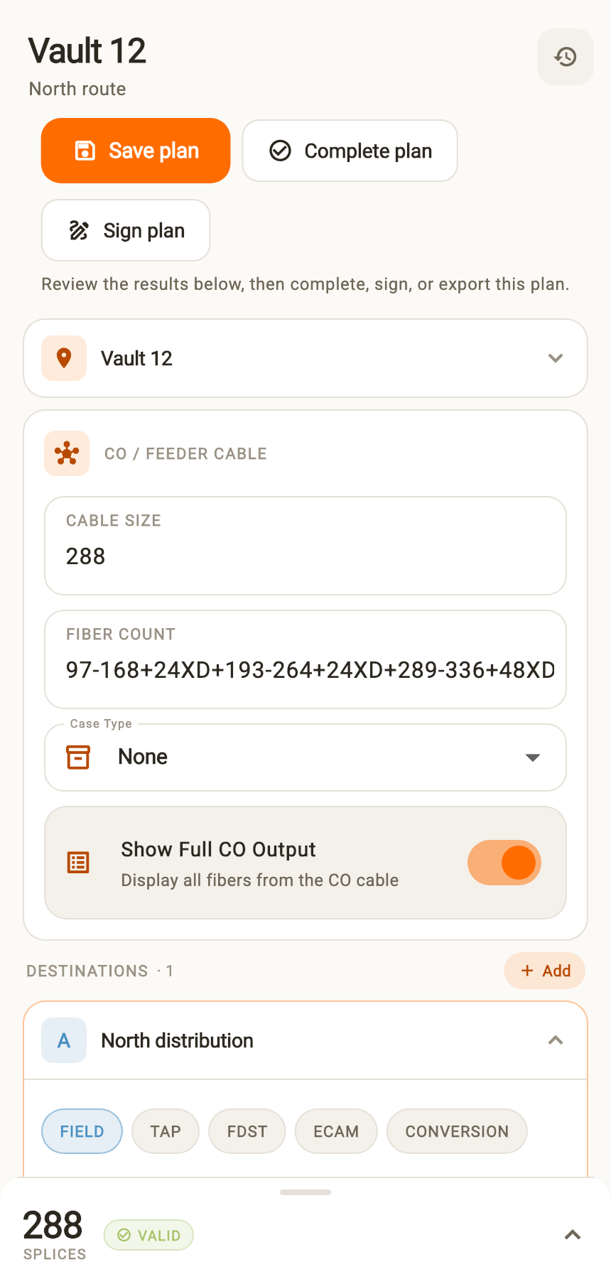 The actual plan editor with feeder cable and destination settings.
